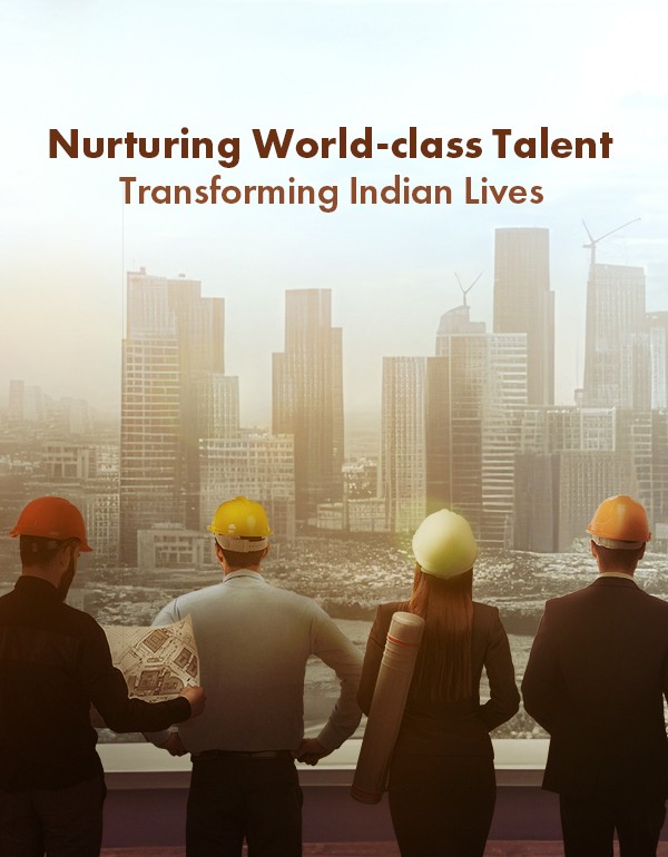 Nurturing World-class Talent Transforming Indian Lives Mobile